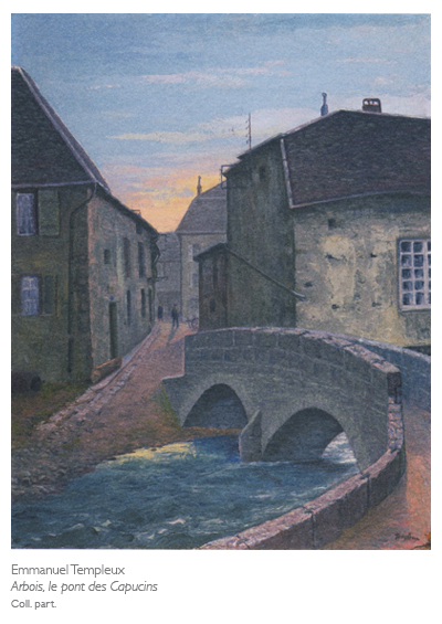 Emmanuel Templeux, Le Pont des Capucins à Arbois